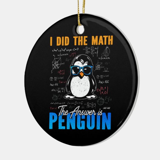 私は計算した答えはペンギン数学おもしろいだ セラミックオーナメント (左)