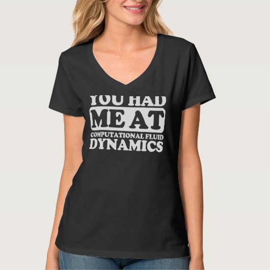 私は計算流体力学の技術を持っていた Tシャツ (正面)