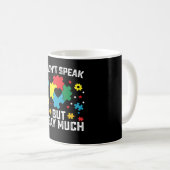 私は話しませんが、多くを語ります 自閉症啓発 コーヒーマグカップ (正面右)
