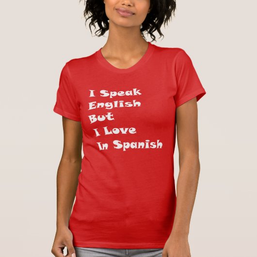 私は話英語だスペインのが Tシャツ (正面)