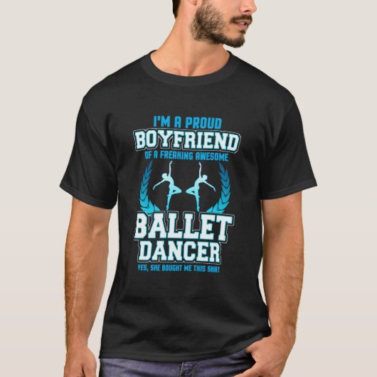 私は誇り高いバレエダンサーの友人です Tシャツ (正面)
