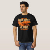 私は誇り高き炭鉱夫 Tシャツ (正面フル)