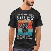 私は読ルールだからゲームに参加する必要はない Tシャツ (正面)