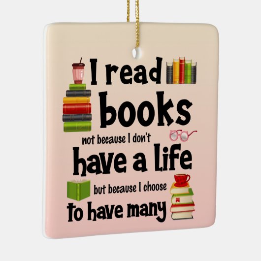私は読多くの人生を送るので本を書く セラミックオーナメント (右)