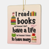私は読多くの人生を送るので本を書く セラミックオーナメント (左)