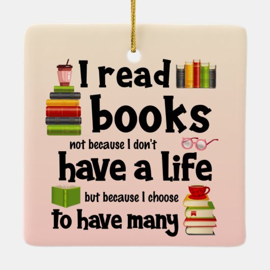 私は読多くの人生を送るので本を書く セラミックオーナメント (裏面)