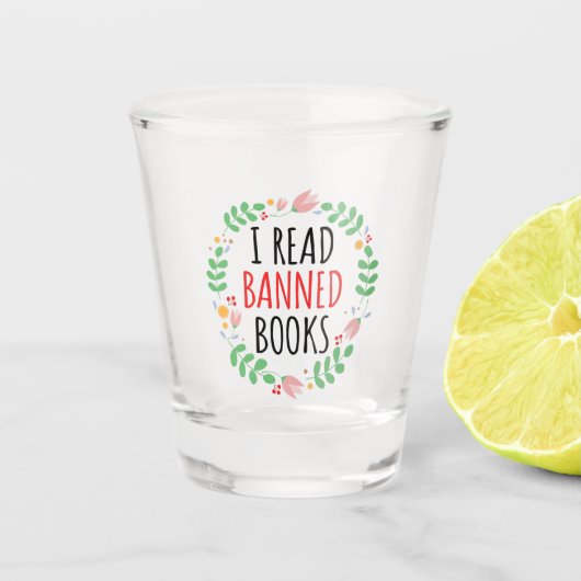 私は読本引用文を禁止おもしろいした ショットグラス (正面)