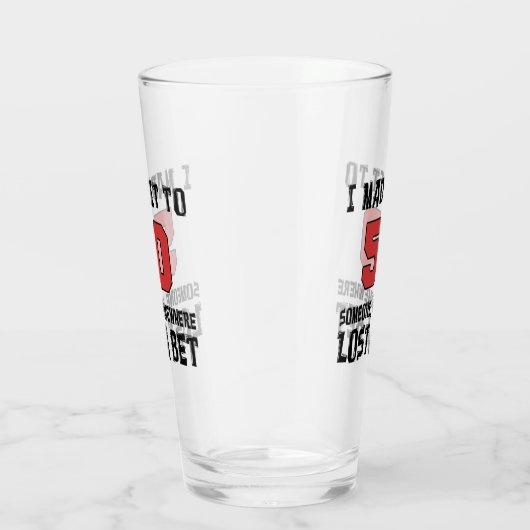 私は誰かがおもしろいな賭を失った50にそれを作りました タンブラーグラス (右)
