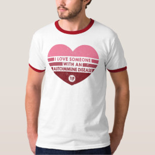 私は誰かを愛している[自己免疫性] Tシャツ