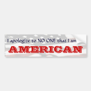 私は誰もに私がアメリカのII才であること謝ります バンパーステッカー