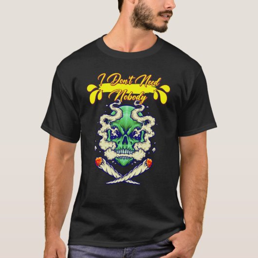 私は誰もユーモアおもしろいを必要としない1 Tシャツ (正面)
