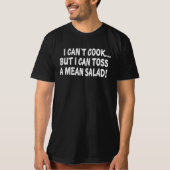 私は調理できません私は中間サラダを投げてもいいです! Tシャツ (正面)