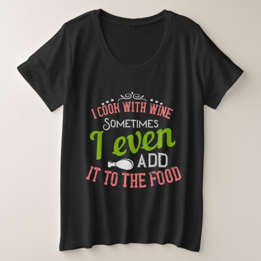 私は調理師とワイン プラスサイズTシャツ (デザイン正面)