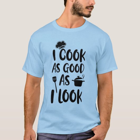 私は調理師を見た目と同じくらい良い。料理引用文 Tシャツ (正面)