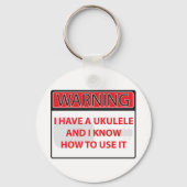 私は警告ウクレレ2000を持ってい警告る私はウクルを持っている キーホルダー (正面)