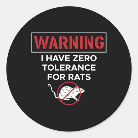 私は警告ラットに対してゼロ耐性を持っている ラウンドシール (正面)