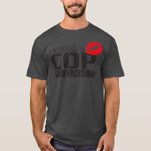 私は警官にキスし、私はそれを気に入った、女性警察のママ、G Tシャツ