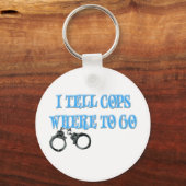 私は警官に行くべき場所を伝える(911ディスパッチャ) キーホルダー (正面)