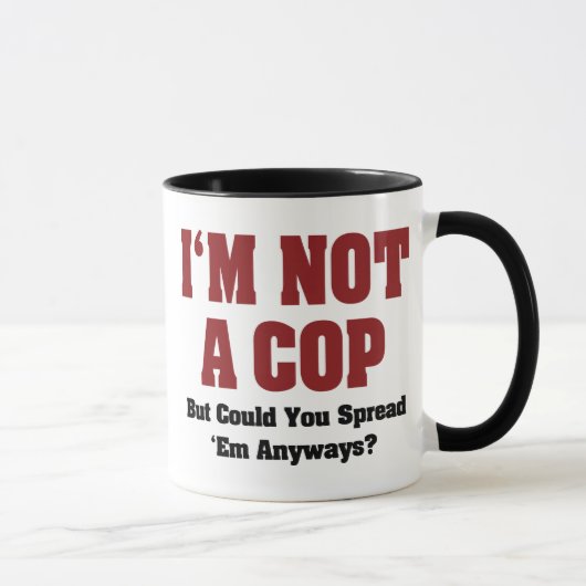 私は警察官ではない - おもしろい大人のユーモア マグカップ (右)