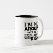 私は議論していない、私は弁護士の贈り物を説明している ツートーンマグカップ (正面右)