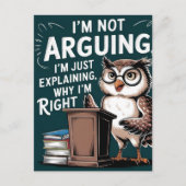 「私は議論をしていない、単に説明している」おもしろいフクロウ漫画 ポストカード (正面)