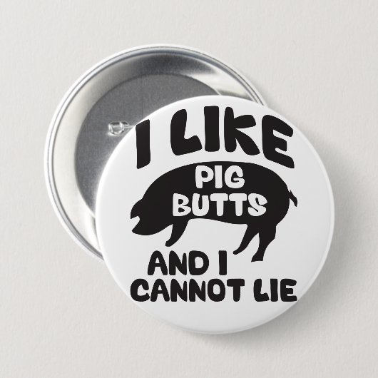 私は豚のお尻が好きで嘘をつけない 缶バッジ (正面&裏面)