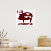 私は豚のお尻が好きで、BBQベーコンは嘘をつけない ポスター (キッチン)