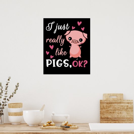 私は豚のかわいい家畜豚本当に好き ポスター (キッチン)