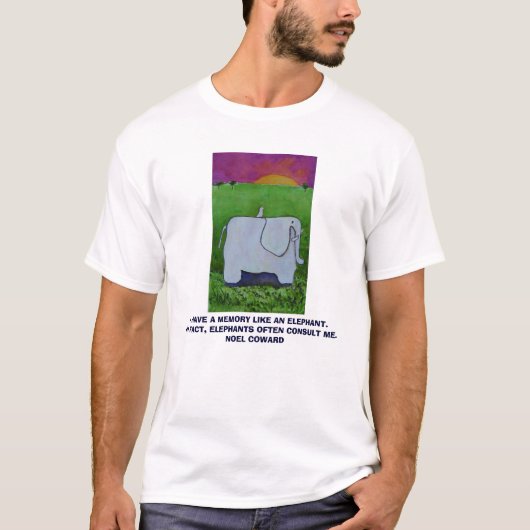 私は象- Tシャツのような記憶を有します Tシャツ (正面)