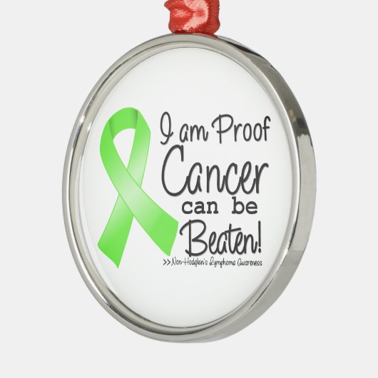 私は負けることができる非ホジキンリンパ腫の証拠である メタルオーナメント (左)