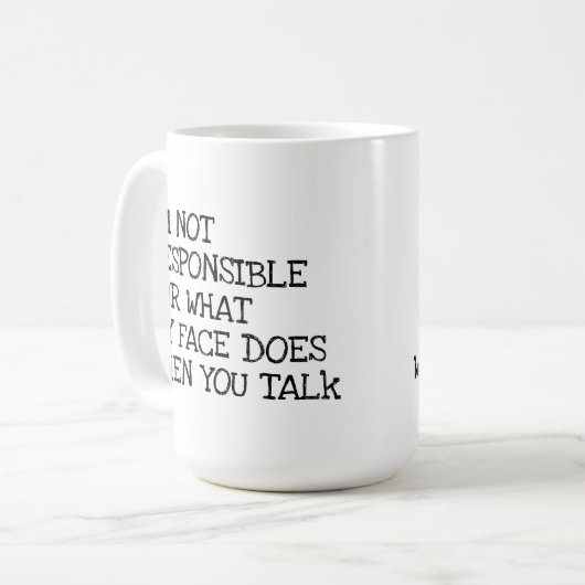 私は責任がないおもしろいで攻撃的なタイポグラフィではないです コーヒーマグカップ (正面左)
