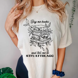 私は買本を読み、stfuattdlaggに教えて tシャツ