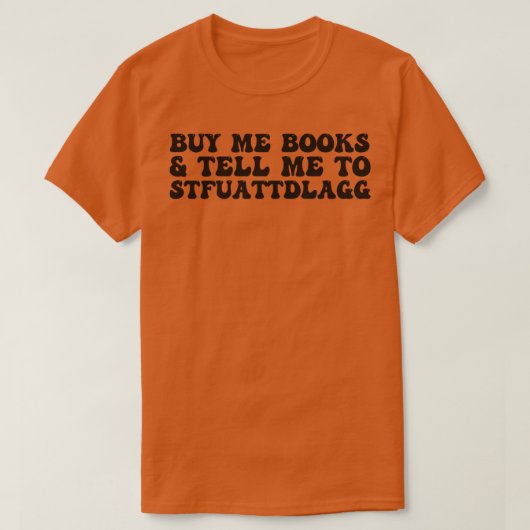 私は買本を読み、STFUATTDLAGG 20に教えて Tシャツ (デザイン正面)