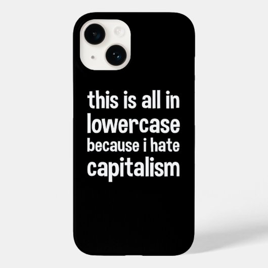 私は資本主義が嫌いだから全て小文字で書く Case-Mate iPhoneケース (裏面)