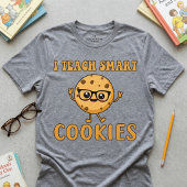私は賢いクッキーを教える | 面白い教師の引用 Tシャツ