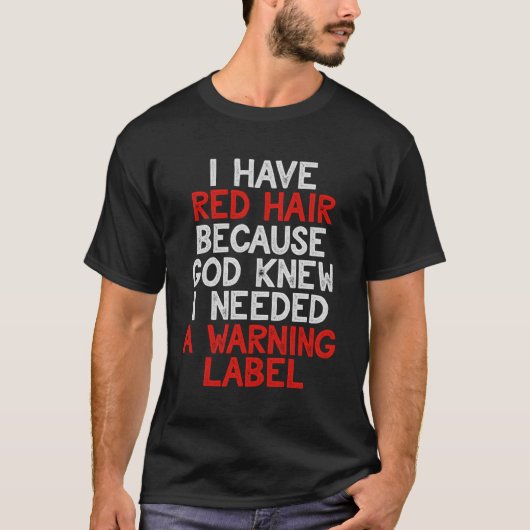 私は赤い髪をしている Tシャツ (正面)
