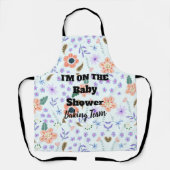 私は赤ちゃんシャワーチームの花に乗っている エプロン (正面)