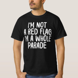 私は赤旗ではなくパレード全体です Tシャツ