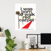 私は赤生まれいカーペットのポスターを2歩いた ポスター (ホームオフィス)