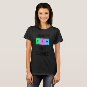 私は走おもしろいと科学の学生の周期化学者に関する Tシャツ (正面フル)