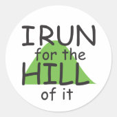 私は走その丘に©る – ラおもしろいンナーステッカー ラウンドシール (正面)