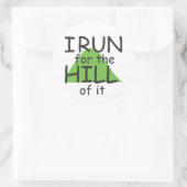 私は走その丘に©る – ラおもしろいンナーステッカー ラウンドシール (バッグ)