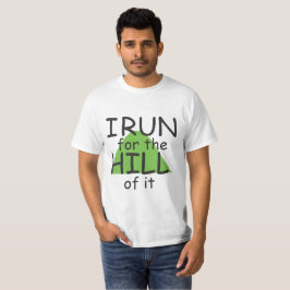 私は走その丘に© – ラおもしろいンナをテーマ Tシャツ