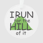 私は走その丘に©ラおもしろいンナー – 前面 オーナメント (正面)