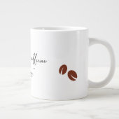 「私は走カフェインと混乱を好む」 ジャンボコーヒーマグカップ (右)