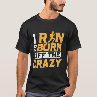 私は走マラソ熱狂するンの走道を焼く Tシャツ