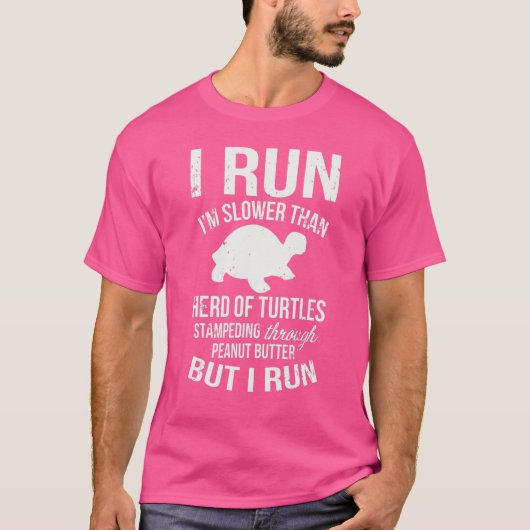 私は走亀のよりも走遅い Tシャツ (正面)