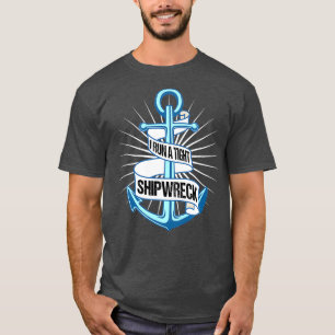 私は走密な難破走の2 Tシャツ