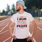 私は走平和インスパイアの引用文を走求める Tシャツ