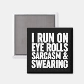 私は走目に転が入る、皮肉と罵る マグネット (正面/裏面)